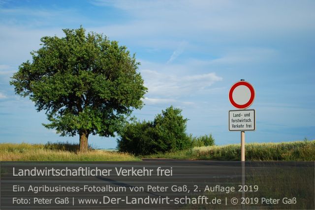 Titelbild Agribusiness Fotoalbum "Landwirtschaftlicher Verkehr frei". Foto: Peter Gaß